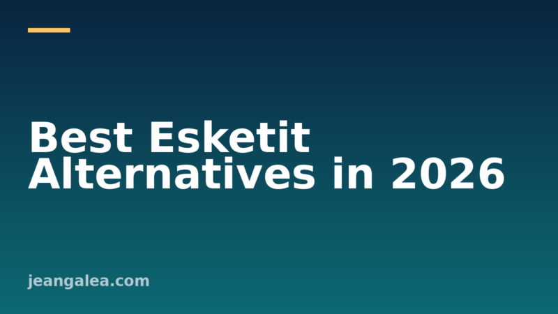 Best Esketit alternatives 2026