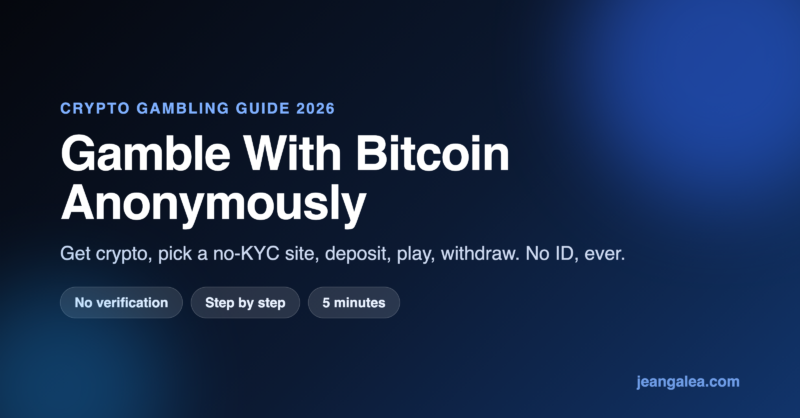 Gamble with Bitcoin anonymously 2026